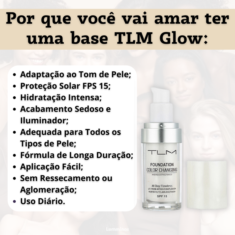 Base Líquida TLM Glow pH Adaptável com FPS 15 – Hidrata, Ilumina e Uniformiza para Todos os Tipos de Pele